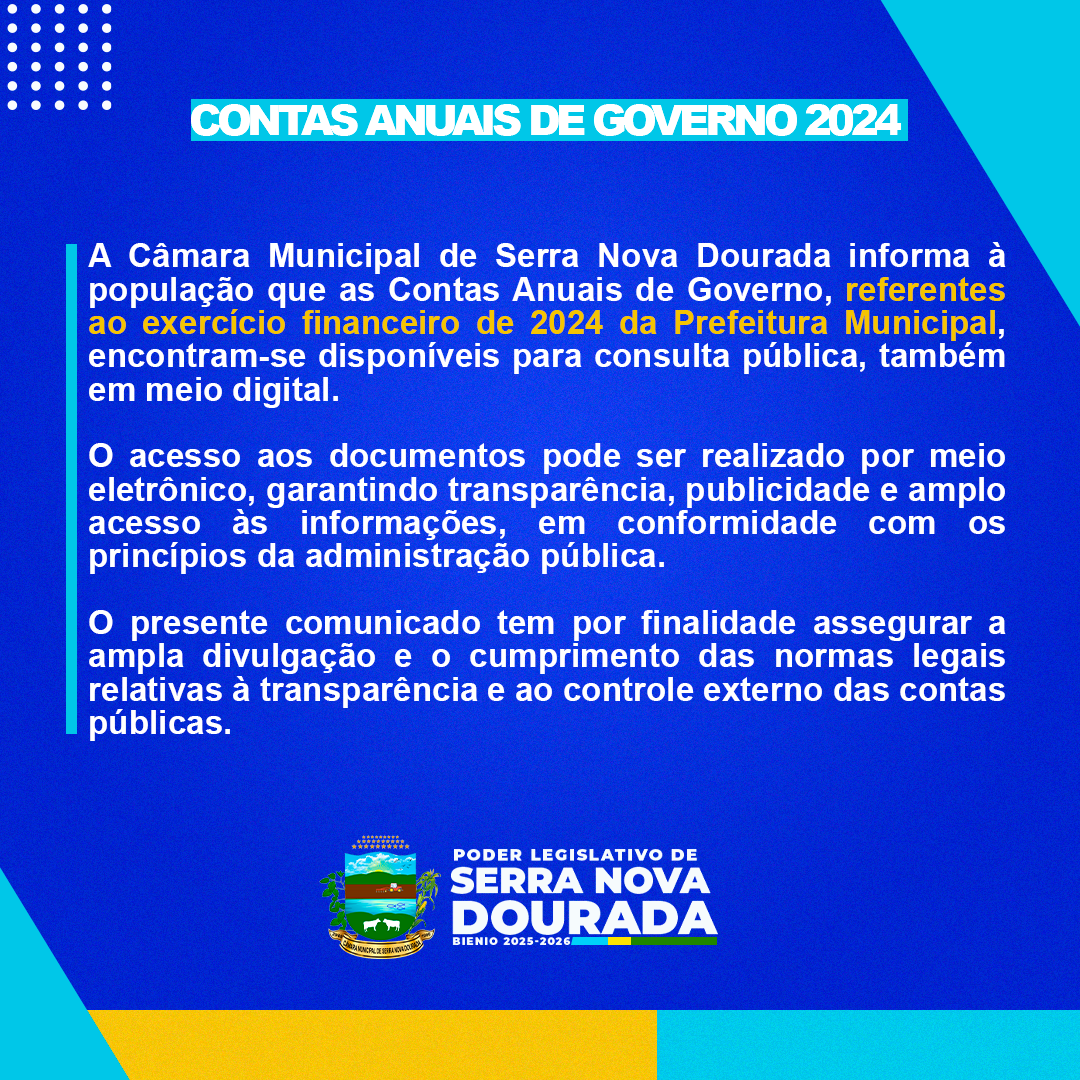 CONTAS ANUAIS DE GOVERNO - 2024 - DISPONÍVEL TAMBÉM EM MEIO DIGITAL
